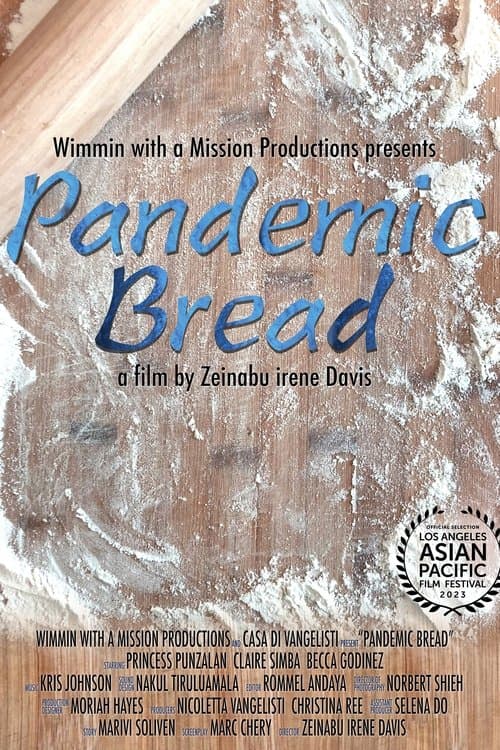 Pandemic Breadのポスター