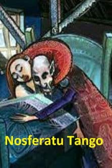 Nosferatu Tangoのポスター