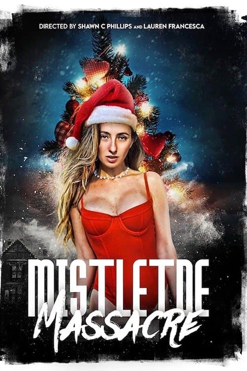 Mistletoe Massacreのポスター