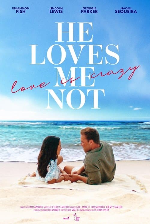 He Loves Me Notのポスター