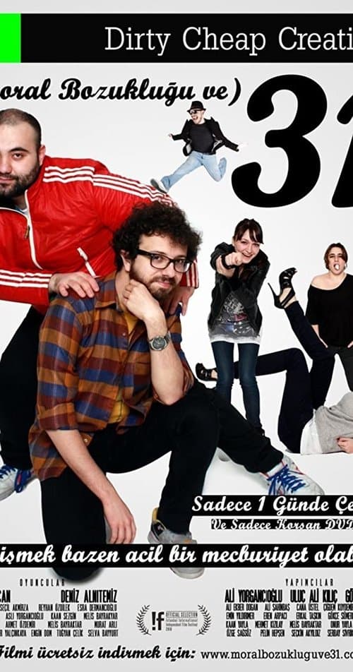 Moral Bozukluğu ve 31のポスター