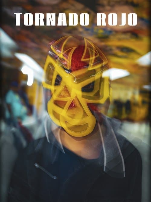 Tornado rojoのポスター
