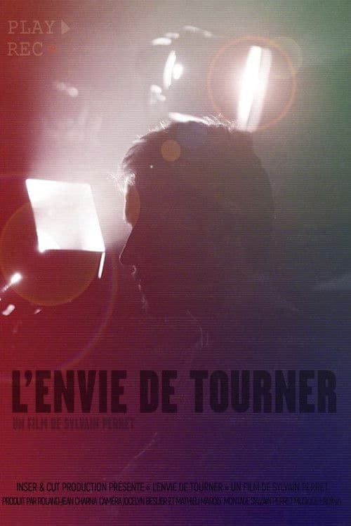 L’Envie de tournerのポスター
