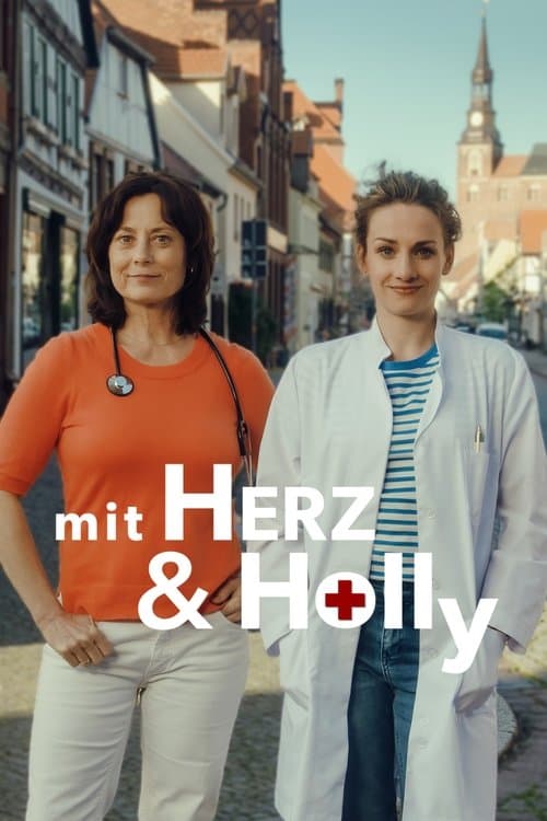 Mit Herz und Hollyのポスター
