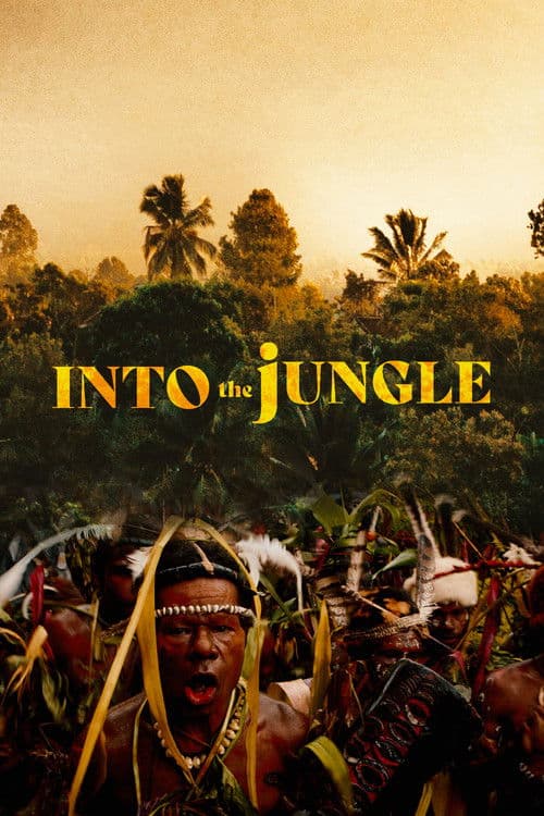 Into the Jungleのポスター