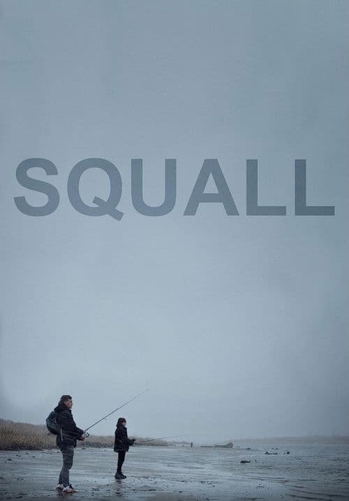 Squallのポスター