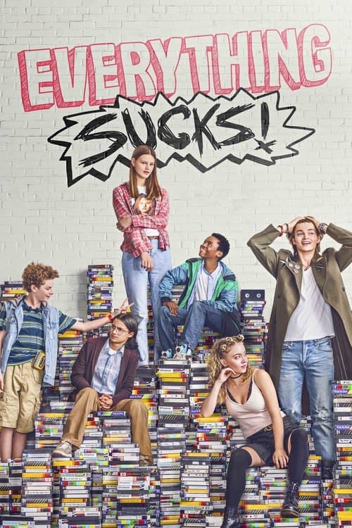 Everything Sucks!のポスター