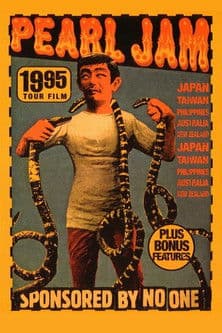 Pearl Jam: Sponsored By No One - 1995 Tour Filmのポスター