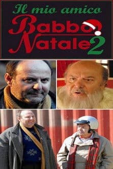 Il mio amico Babbo Natale 2のポスター
