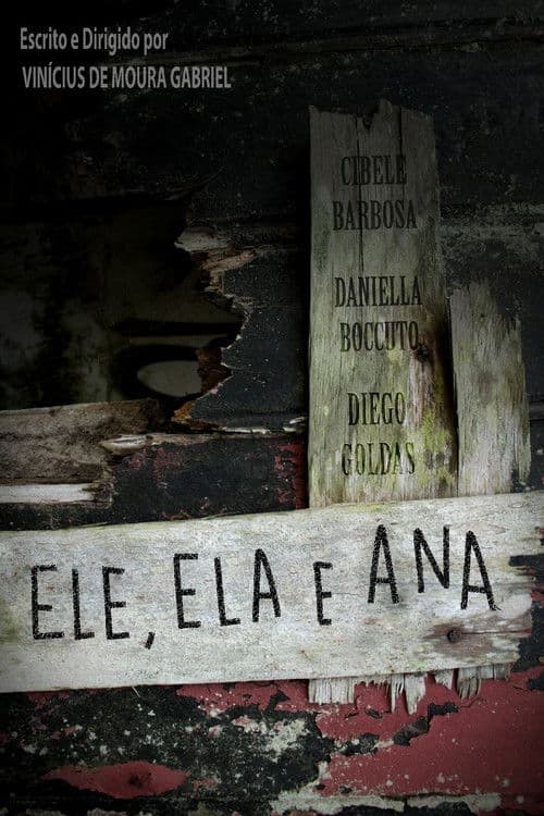 Ele, Ela e Anaのポスター