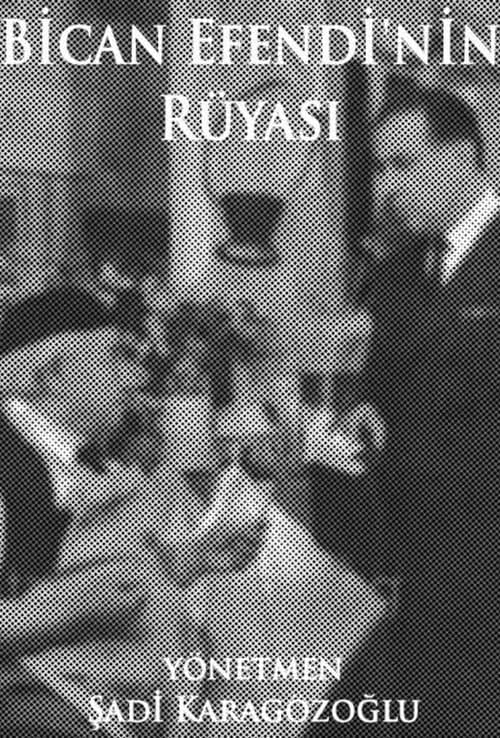 Bican Efendi'nin Rüyasıのポスター