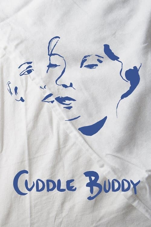 Cuddle Buddyのポスター