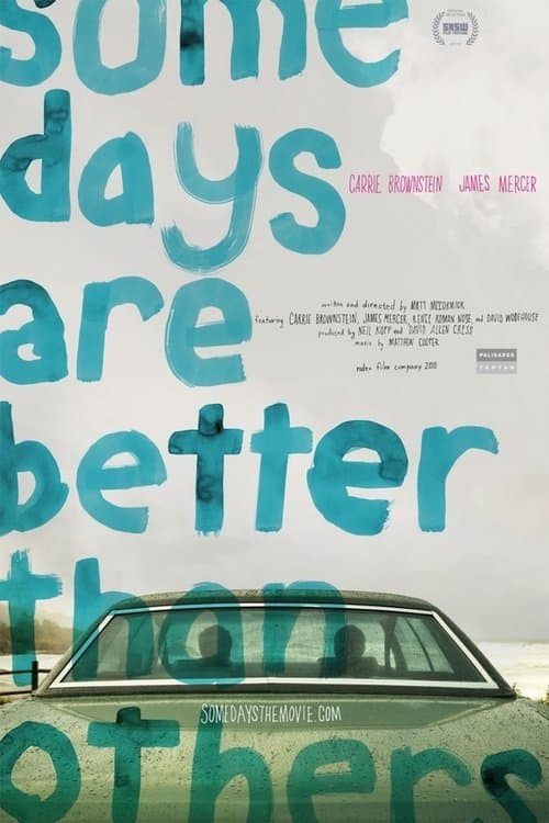 Some Days Are Better Than Othersのポスター