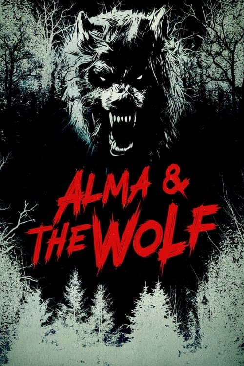 Alma & the Wolfのポスター