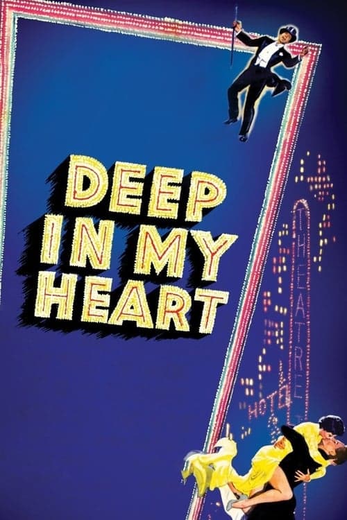 Deep in My Heartのポスター