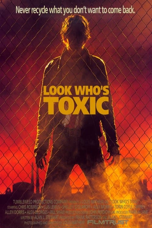 Look Who's Toxicのポスター