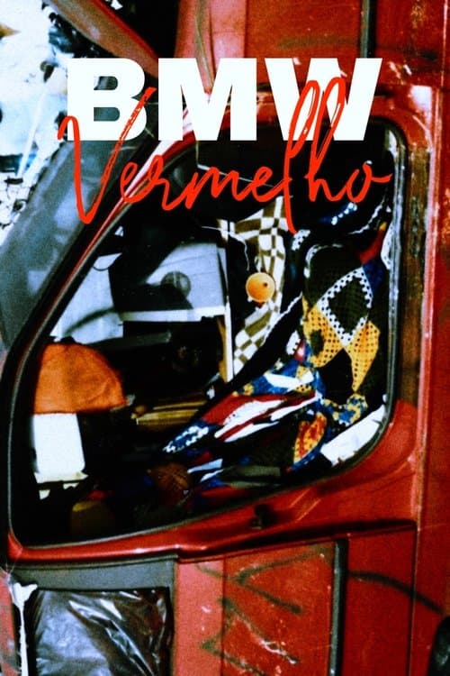 BMW Vermelhoのポスター