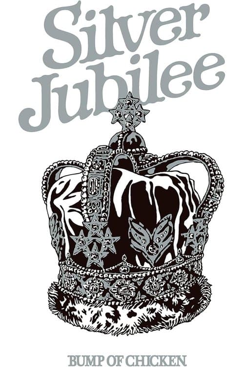 BUMP OF CHICKEN TOUR 2022 Silver Jubilee at Zepp Haneda(TOKYO)のポスター