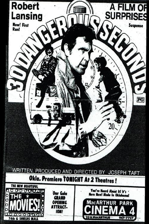Thirty Dangerous Secondsのポスター