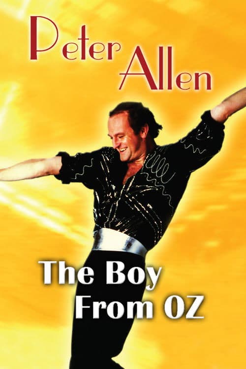 Peter Allen: The Boy From Ozのポスター