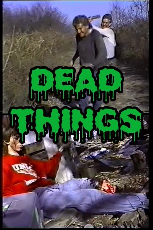 Dead Thingsのポスター