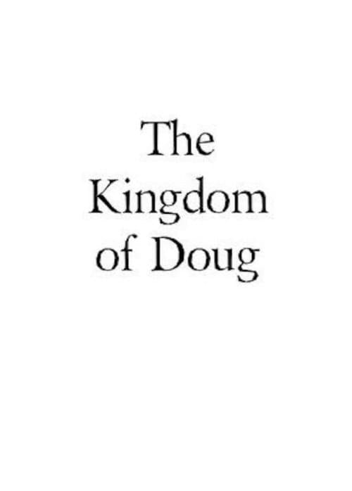 The Kingdom of Dougのポスター