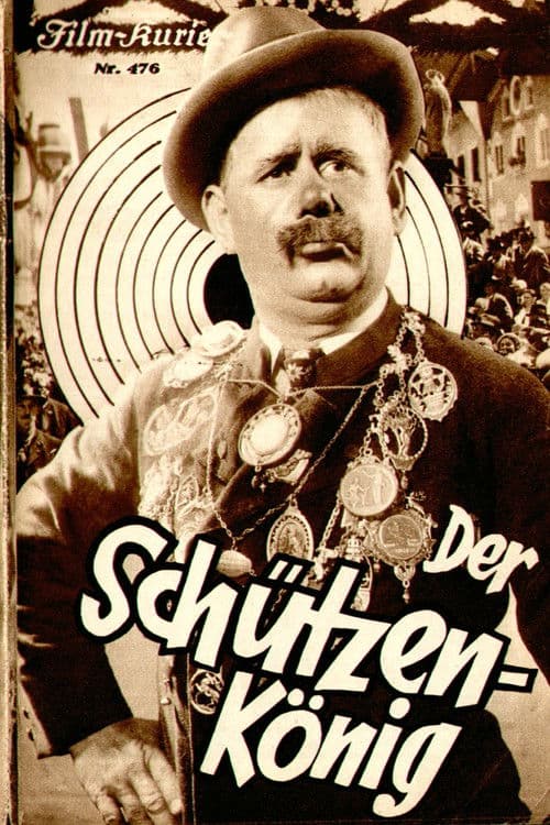 Der Schützenkönigのポスター