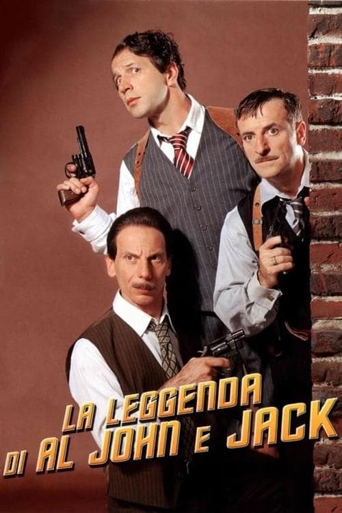 La leggenda di Al, John e Jackのポスター