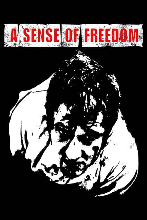 A Sense of Freedomのポスター