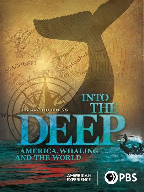 Into the Deep: America, Whaling & The Worldのポスター