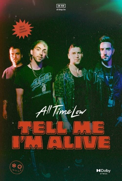 All Time Low: Tell Me I'm Aliveのポスター