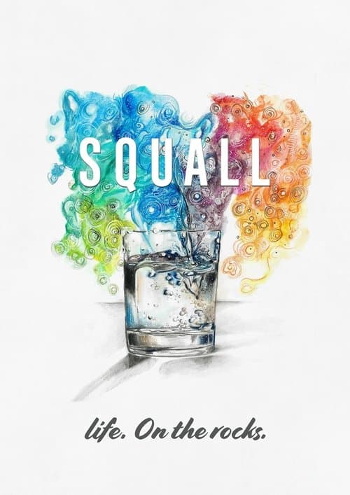 Squallのポスター