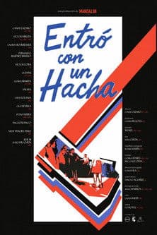 Entró con un hachaのポスター