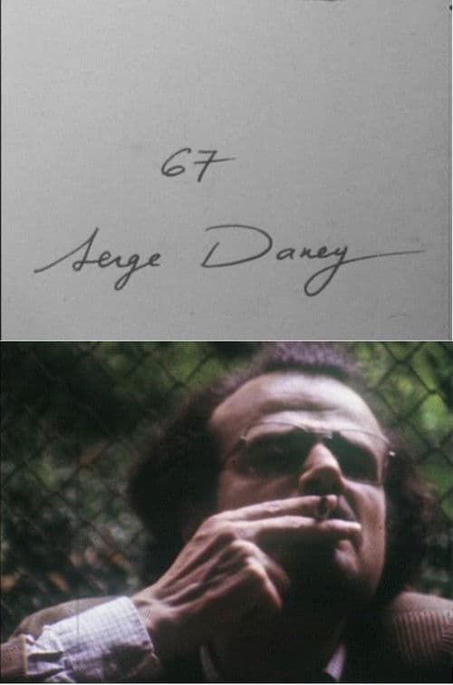 Cinématon N°67 Serge Daneyのポスター