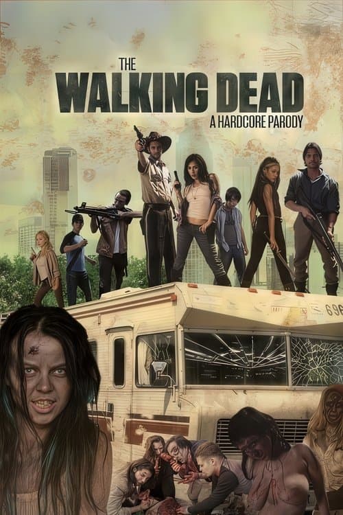The Walking Dead: A Hardcore Parodyのポスター