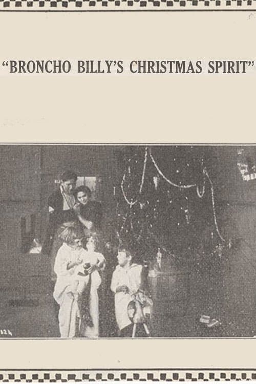 Broncho Billy's Christmas Spiritのポスター
