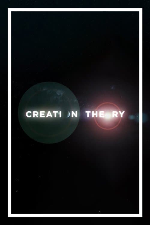 Creation Theoryのポスター