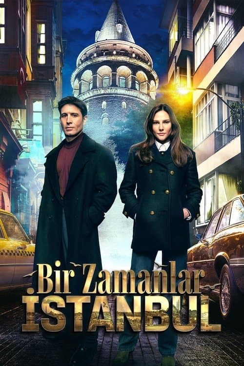 Bir Zamanlar İstanbulのポスター