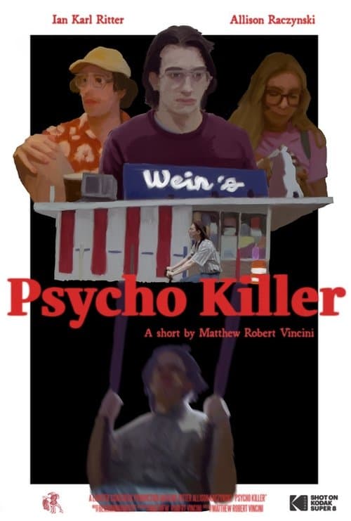 Psycho Killerのポスター