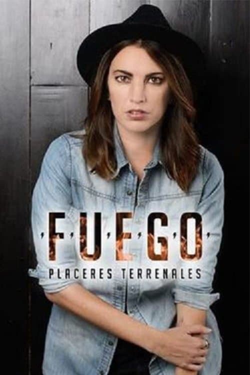 Fuego, placeres terrenalesのポスター