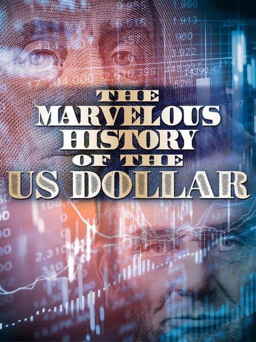 The Fabulous Story of U.S. Dollarのポスター