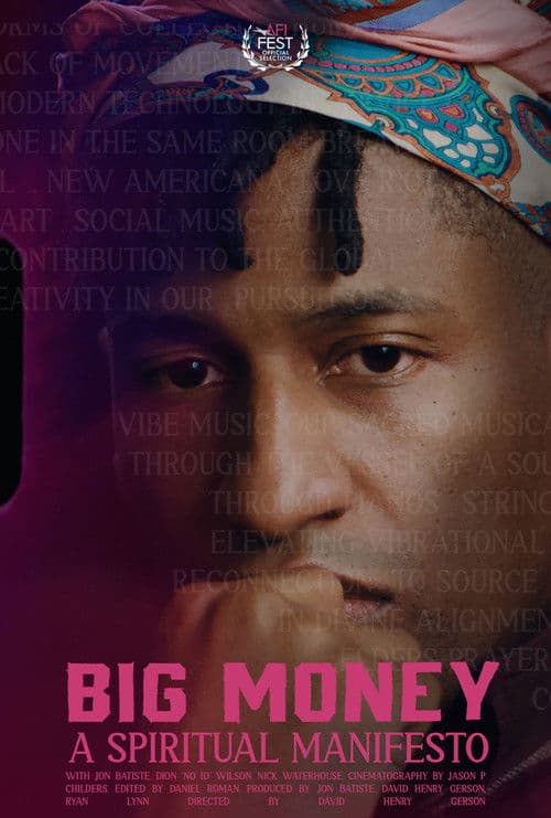 Big Money: A Spiritual Manifestoのポスター