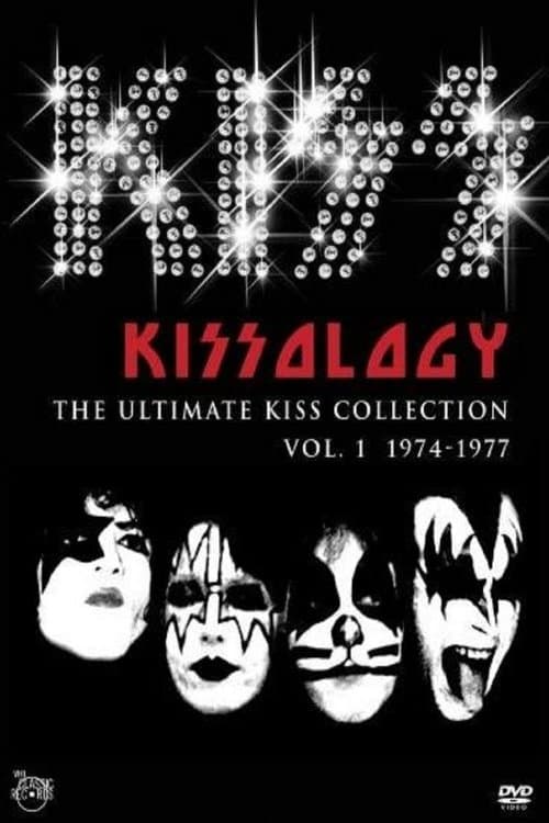 Kissology: The Ultimate KISS Collection Vol. 1 (1974-1977)のポスター