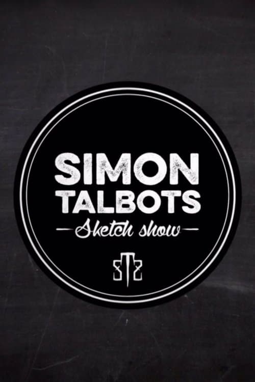 Simon Talbots sketch showのポスター