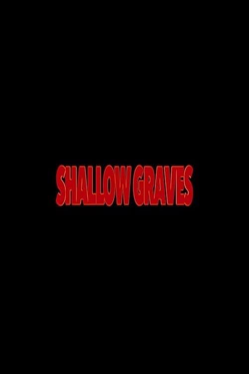 Shallow Gravesのポスター