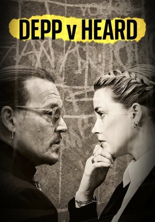 Depp Vs. Heard: Winners & Losersのポスター