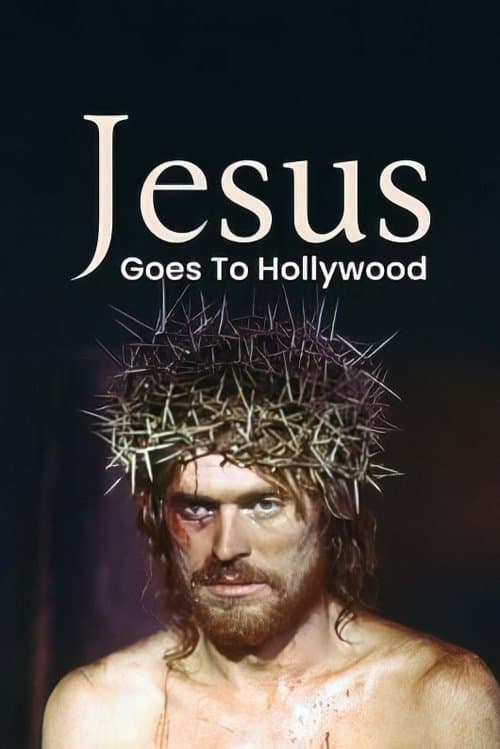 Jesus Goes to Hollywoodのポスター