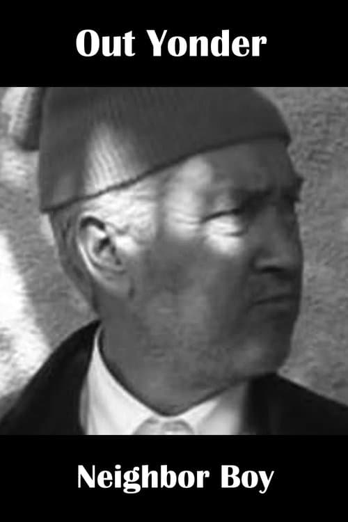 Out Yonder — Neighbor Boyのポスター