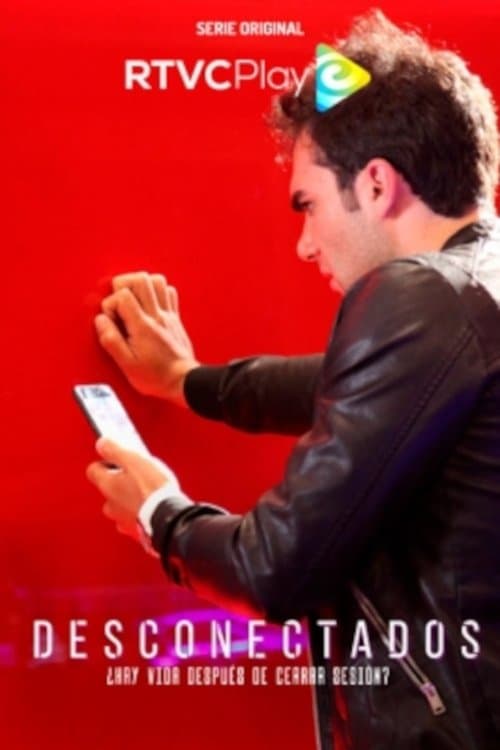 Desconectadosのポスター