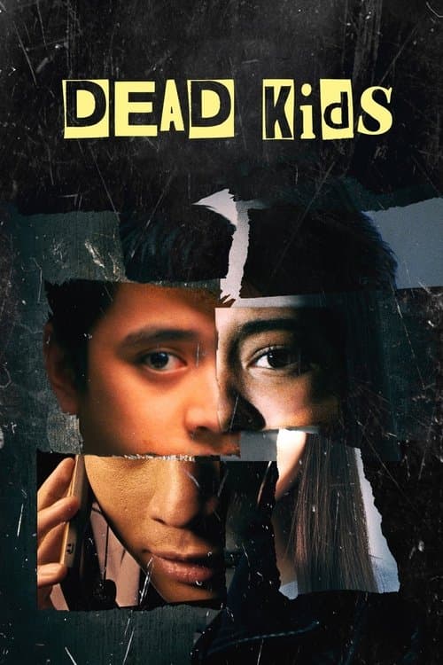 Dead Kidsのポスター